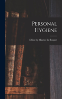 Personal Hygiene