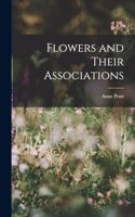 Flowers and Their Associations