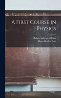 First Course in Physics