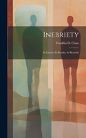 Inebriety