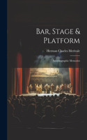 Bar, Stage & Platform