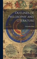 Outlines of Philosophy and Literature