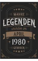 Wahre Legenden wurden im April 1980 geboren: Vintage Geburtstag Notizbuch - individuelles Geschenk für Notizen, Zeichnungen und Erinnerungen - liniert mit 100 Seiten