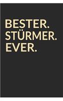 Bester Stürmer Ever: A5 Punktiertes - Notebook - Notizbuch - Taschenbuch - Journal - Tagebuch - Ein lustiges Geschenk für die Besten Männer Der Welt