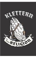 Klettern Ist Meine Religion