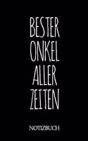 Bester Onkel Aller Zeiten Notizbuch: A5 auf 120 Seiten I mit Punkteraster I Skizzenbuch I super zum Zeichnen oder notieren I Geschenkidee für die Liebsten I Format 6x9 I Geschenk