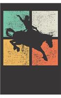 Notebook: Rodeo Retro Vintage Horse Rider Equestrian Gift