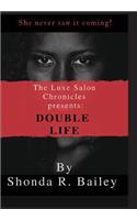 Luxe Salon Chronicles presents