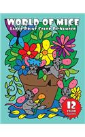 WORLD of MICE (Large Print Color by Number): 30 Easy Color By Number Pages with Cute Mice in Funny Situations