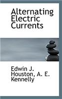 Alternating Electric Currents