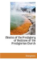 Minutes of the Presbytery of Redstone of the Presbyterian Church