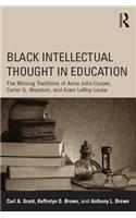 Black Intellectual Thought in Education