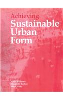 Achieving Sustainable Urban Form