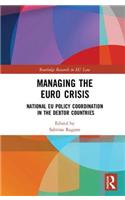 Managing the Euro Crisis