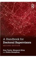 A Handbook for Doctoral Supervisors