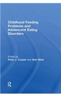 Childhood Feeding Problems and Adolescent Eating Disorders