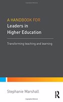 Handbook for Leaders in Higher Education