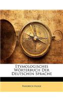 Etymologisches Wörterbuch Der Deutschen Sprache