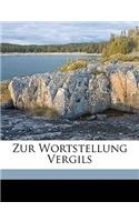 Zur Wortstellung Vergils