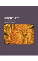 Lichen Tufts; From the Alleghanies: (English)