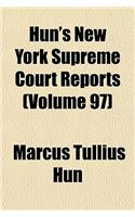 Reports of Cases Heard and Determined in the Supreme Court of the State of New York Volume 97: (English)