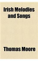 Irish Melodies and Songs