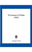 Il Cesarismo E L'Italia (1862)