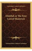 Abdallah or the Four Leaved Shamrock
