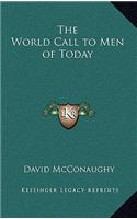 The World Call to Men of Today