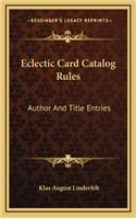 Eclectic Card Catalog Rules