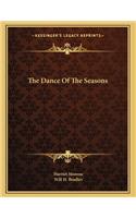 The Dance Of The Seasons