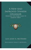 New and Improved Spanish Grammar