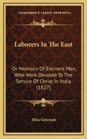 Laborers In The East