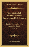 Cosa Giudicata E Responsabilita Del Conservatore Delle Ipoteche