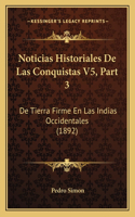 Noticias Historiales De Las Conquistas V5, Part 3