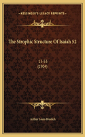 The Strophic Structure Of Isaiah 52