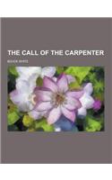 The Call of the Carpenter