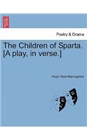 Children of Sparta. [a Play, in Verse.]