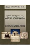 Noreikis (Robert) V. U.S. U.S. Supreme Court Transcript of Record with Supporting Pleadings