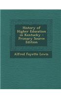 History of Higher Education in Kentucky