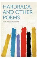 Hardrada, and Other Poems
