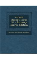 Annual Report, Issue 31: (English)