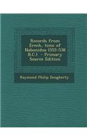 Records from Erech, Time of Nabonidus (555-538 B.C.) - Primary Source Edition
