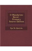 O Mandarim: Novel - Primary Source Edition