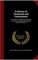 A History of Tennessee and Tennesseans