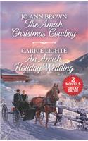 The Amish Christmas Cowboy and an Amish Holiday Wedding
