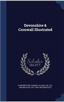 Devonshire & Cornwall Illustrated