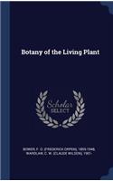 Botany of the Living Plant
