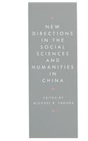 New Directions in the Social Sciences and Humanities in China