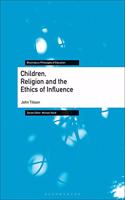 Children, Religion and the Ethics of Influence